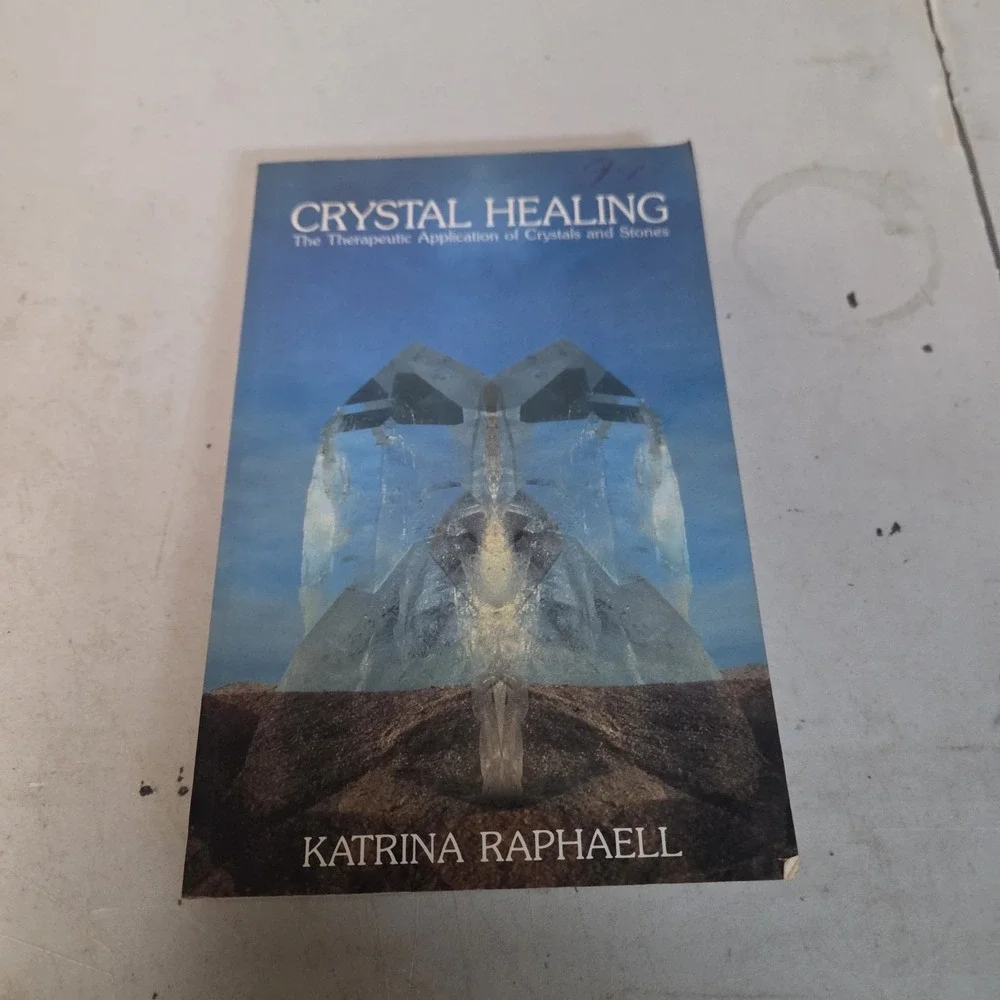 Crystal Healing Therapeutic Application of Crystals Katrina Raphaell 1987 Book